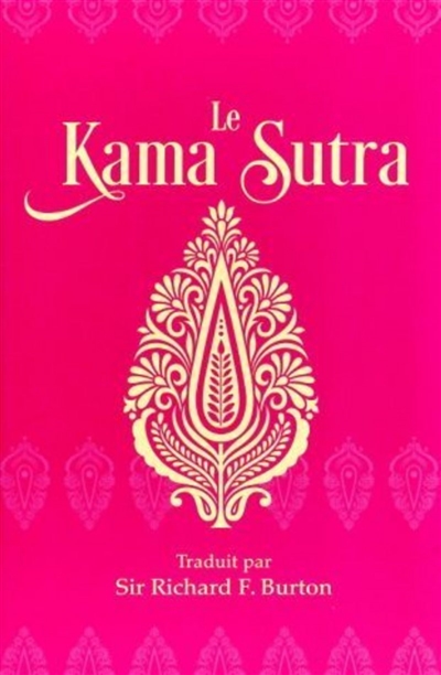 Le Kama Sutra | Vâtsyâyana, John Baldock