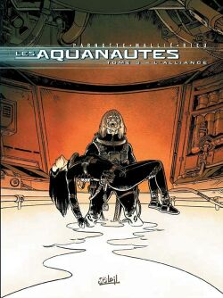 Les Aquanautes : tomes 1, 2, 3 | Vincent Mallié, Joël Parnotte