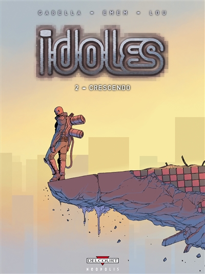 Idoles. Vol. 2. Crescendo | Mathieu Gabella, Emem