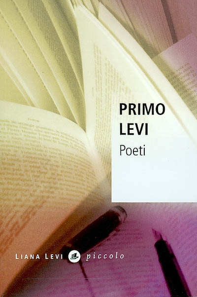 Poeti | Primo Levi, Guido Davico Bonino