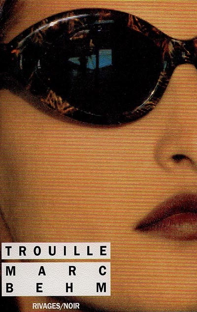 Trouille | Marc Behm