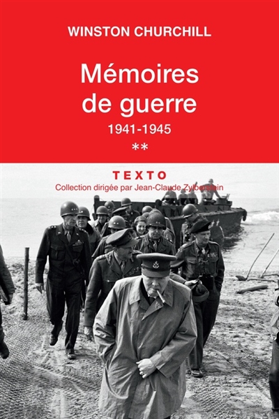 Mémoires de guerre. Vol. 2. Février 1941-1945 | Winston Churchill, François Kersaudy