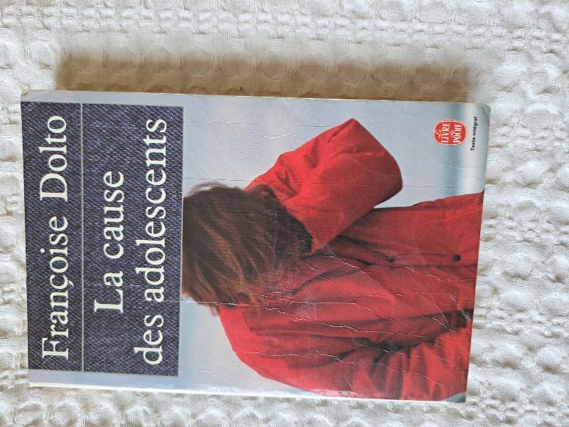 La Cause des adolescents | Françoise Dolto