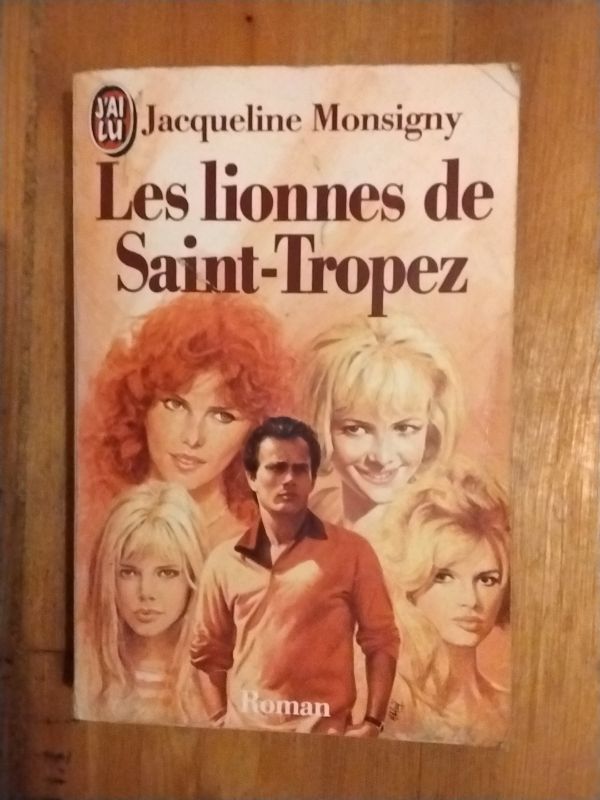 Les lionnes de Saint-Tropez | Jacqueline Monsigny