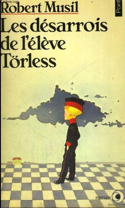Les désarrois de l'élève Törless | Robert Musil