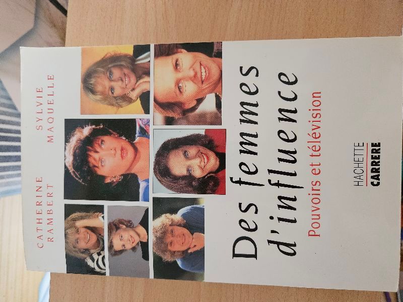 Des Femmes d'influence : pouvoirs et télévision | Catherine Rambert, Sylvie Maquelle, Jacqueline Baudrier
