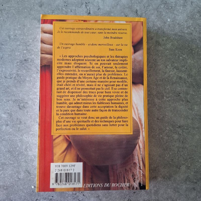 Le Soin de l'âme : un guide pour cultiver au jour le jour la profondeur et le sens du sacré | Thomas Moore