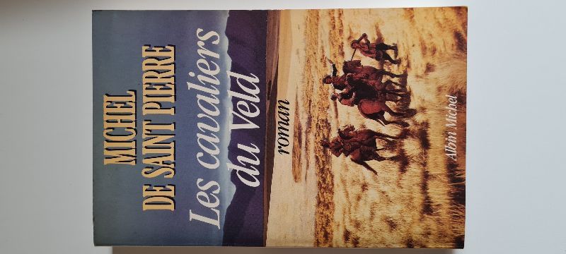 Les Cavaliers du Veld | Michel de Saint-Pierre