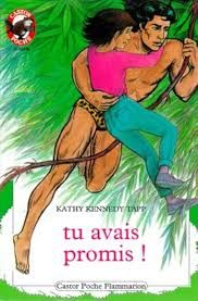 Tu avais promis ! | Kathy Kennedy Tapp