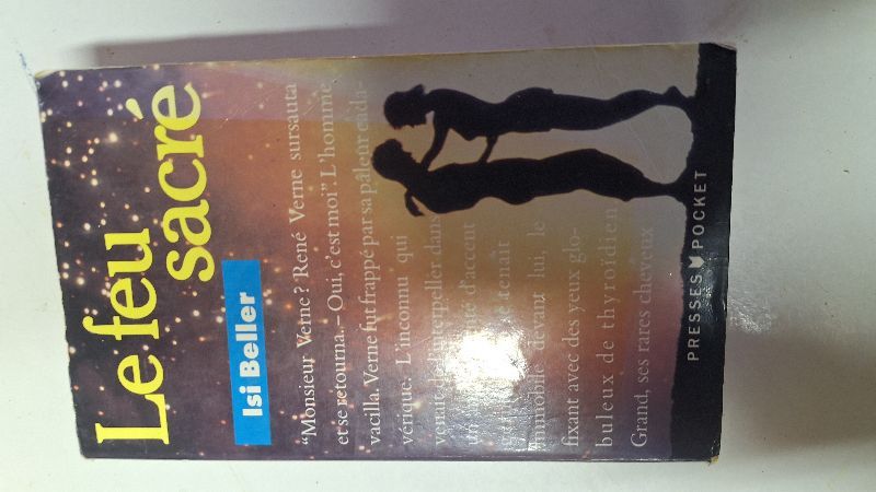 Le Feu sacré | Isi Beller