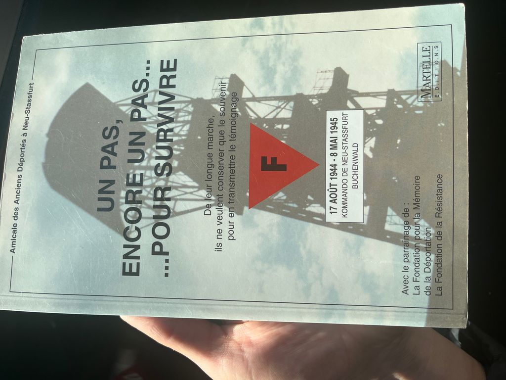 Un pas, encore un pas, pour survivre : Kommando de Buchenwald, 17 août 1944-8 mai 1945 | Amicale des déportés de Neu-Stassfurt (France)