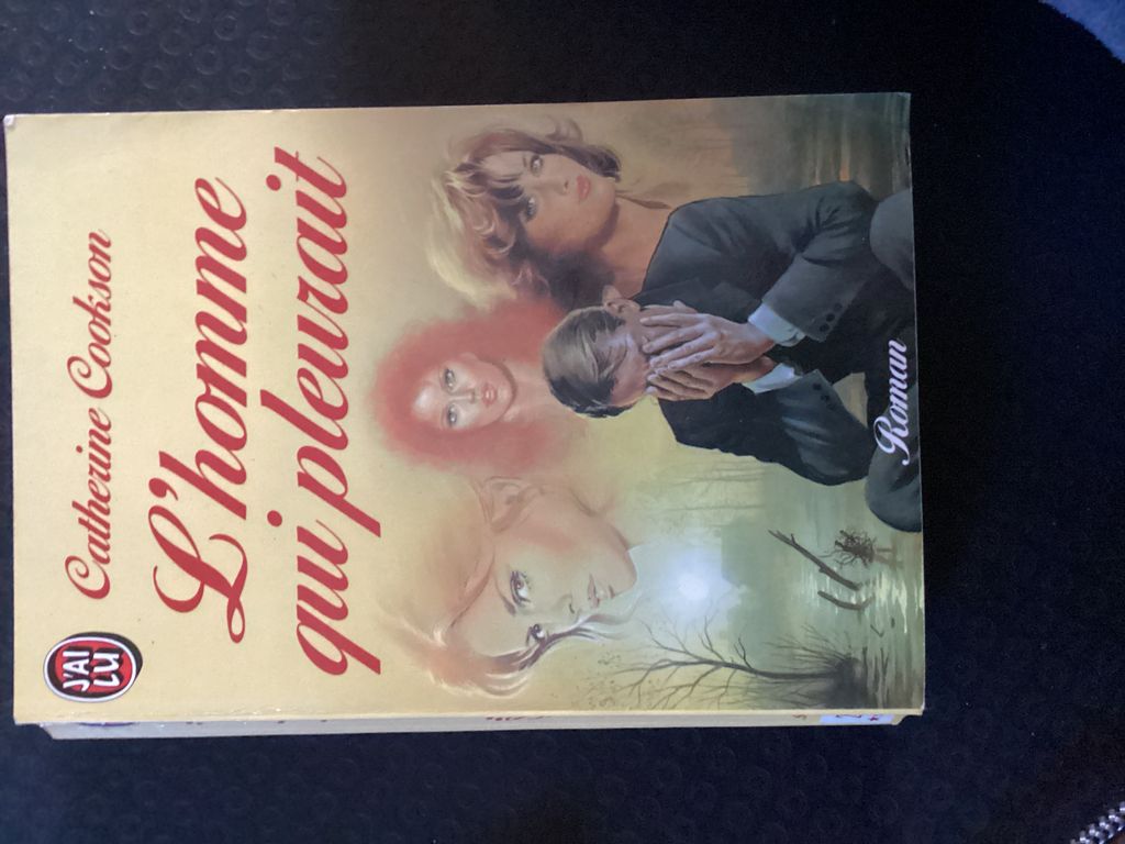 L'Homme qui pleurait | Catherine Cookson