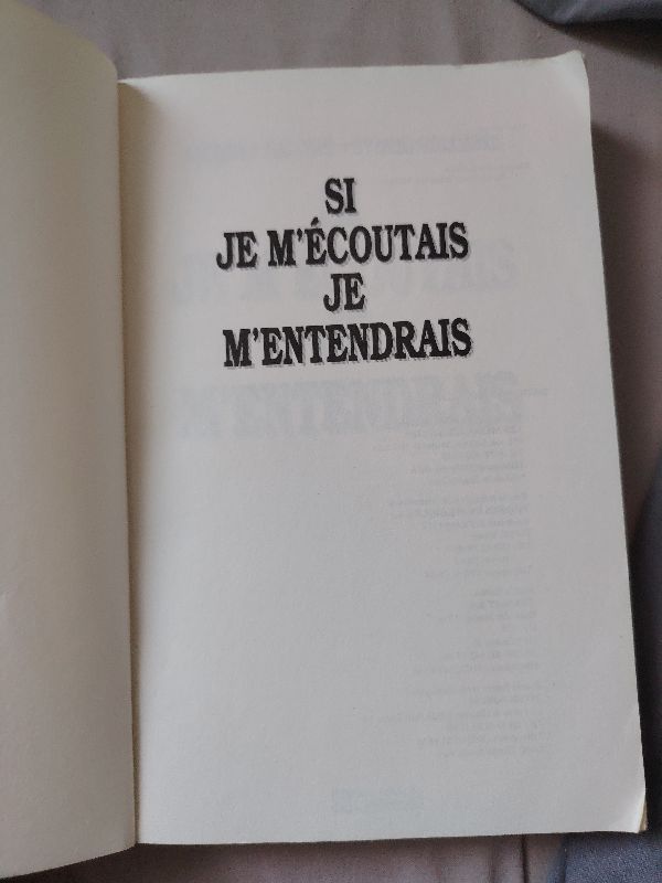 Si je m'écoutais, je m'entendrais | Sylvie Galland, Jacques Salomé
