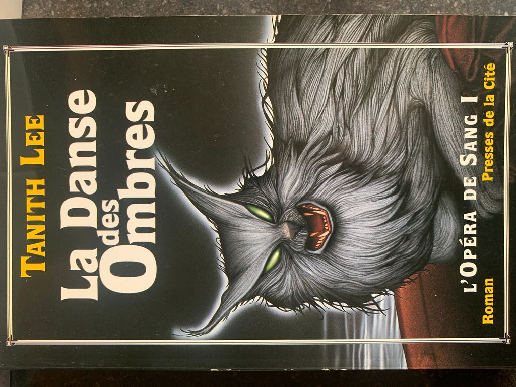 L'Opéra de sang. Vol. 1. La Danse des ombres | Tanith Lee