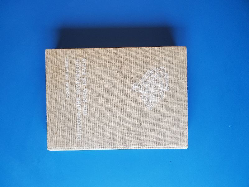 Dictionnaire historique des rues de Paris | Jacques Hillairet