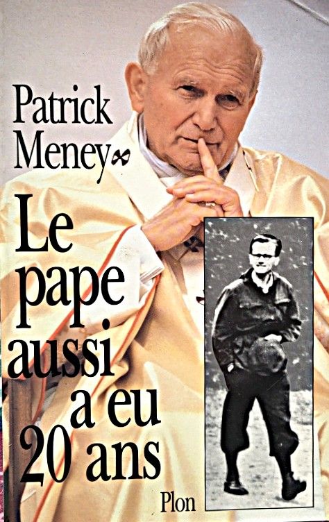 Le pape aussi a eu vingt ans | Patrick Meney