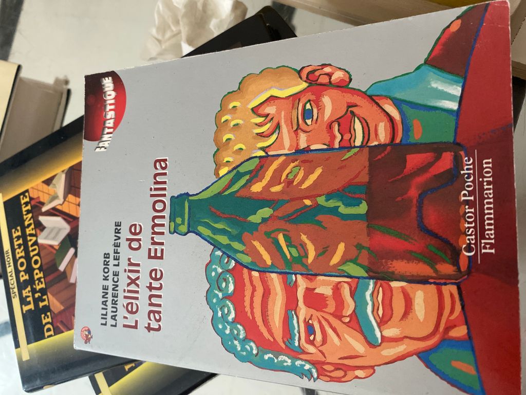 L'élixir de tante Ermolina | Liliane Korb, Laurence Lefèvre