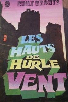 Les hauts de Hurlevent | Emily Brontë