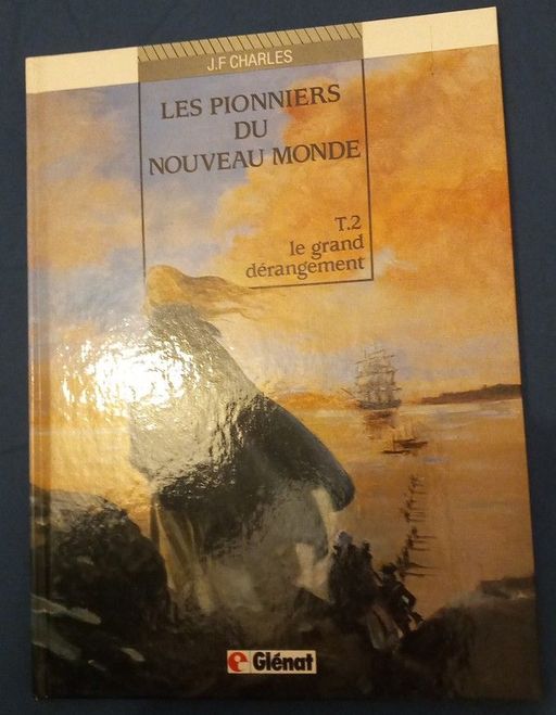 Les Pionniers Du Nouveau Monde | Jean-François Charles