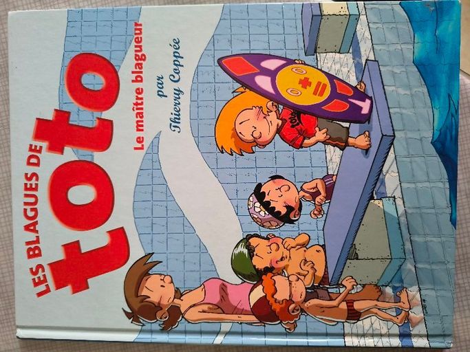 Les blagues de Toto le maître blagueurs | Thierry COPPEE