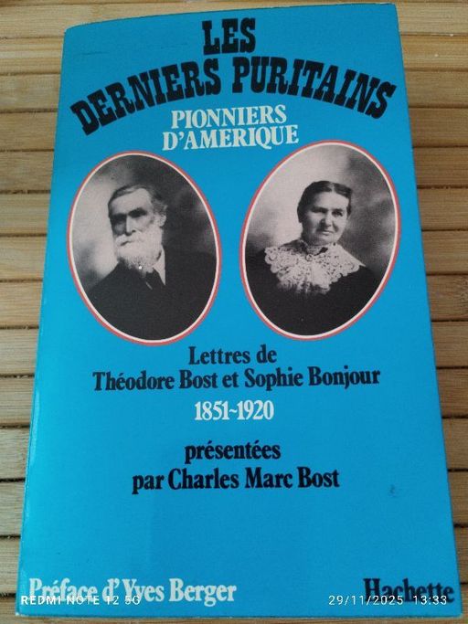 Les derniers puritains, pionniers d'Amérique | Charles Marc Bost