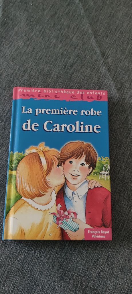La première robe de Caroline  | François Bayot Valériane 