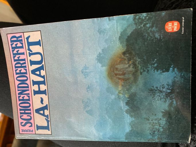 LA-HAUT | Pierre Schoendoerffer