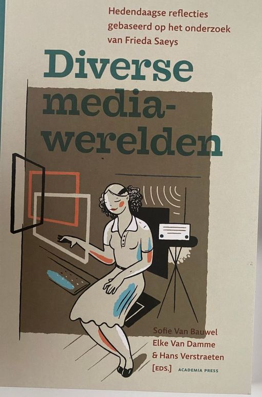 Diverse mediawerelden | Sofie van Bauwel et alii