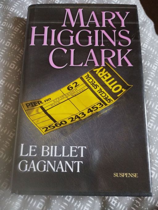Le billet gagnant | Mary Higgins Clark 