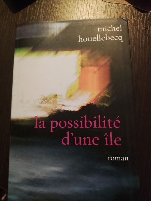 La possibilité d'une île | Michel Houellebecq