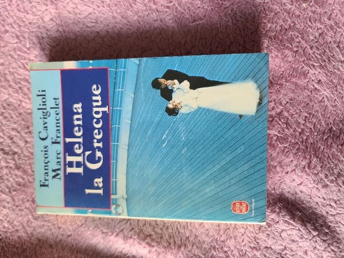 Helena, la Grecque | François Caviglioli, Marc Francelet