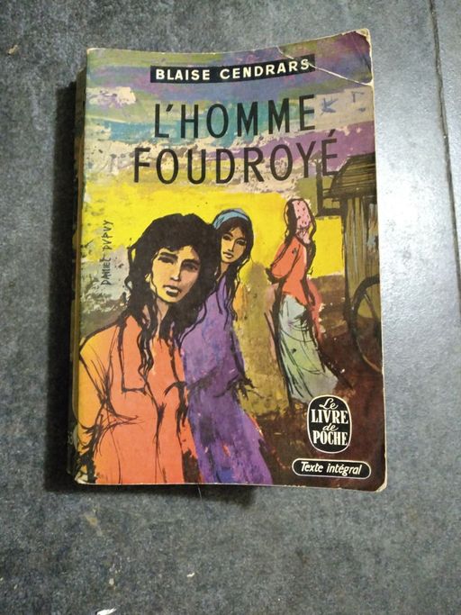 L'homme foudroyé | Blaise CENDRARS