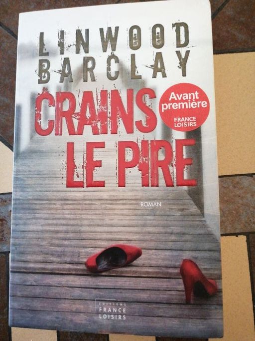 Crains le pire | Lindwood Barclay