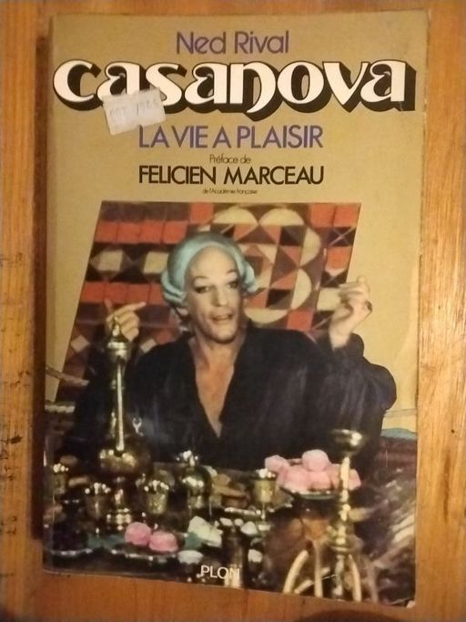 Casanova , la vie à  plaisir | Ned Rival