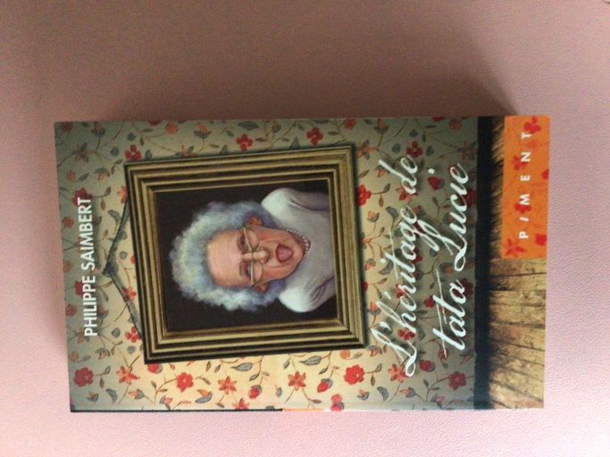 L’héritage de Tata Lucie | Philippe Saimbert