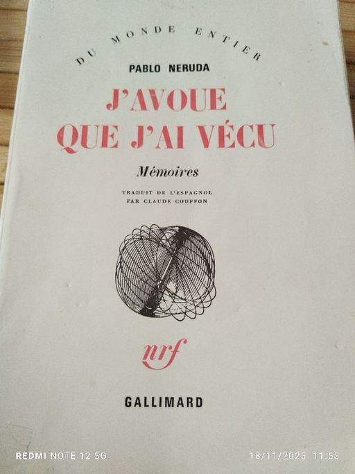 J'avoue que j'ai vécu | Pablo Neruda