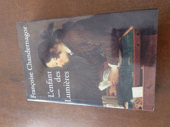 L'enfant des lumières | Françoise Chandernagor