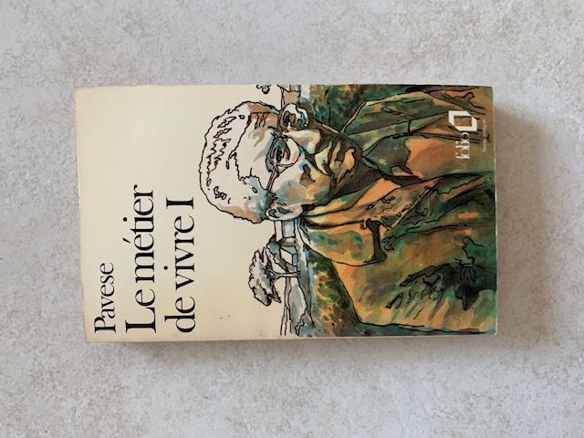Le métier de vivre I | Cesare Pavese