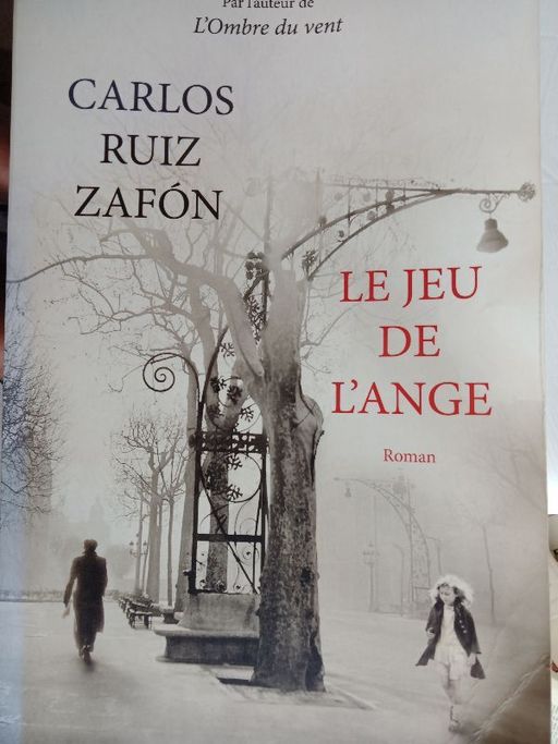 Le jeu de l'ange | Carlos Ruiz zafon