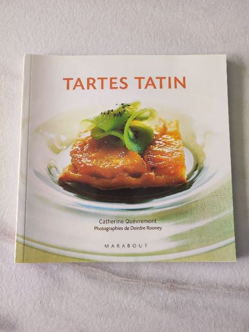 Tartes tatin | Catherine quévremont