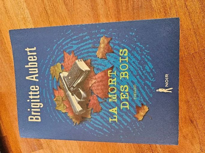 La mort des bois | Brigitte Aubert