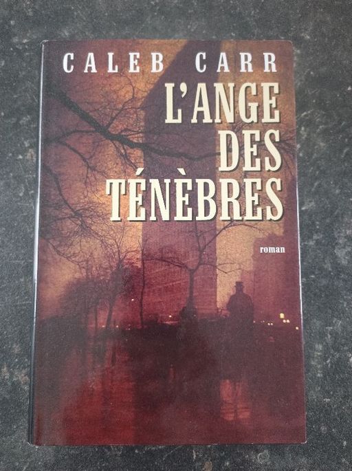 L'ange des ténèbres | Caleb Carr