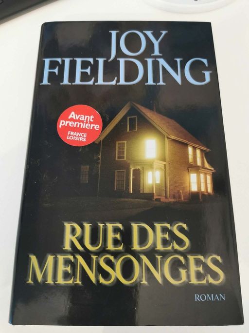 Rue des Mensonges | Joy Fielding