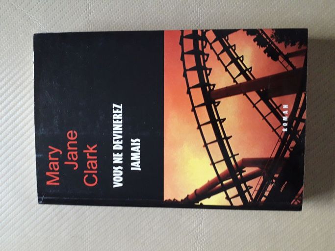Vous ne devinerez jamais | Mary Jane Clark