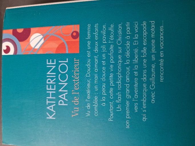 Vu de l'extérieur | Katherine Pancol