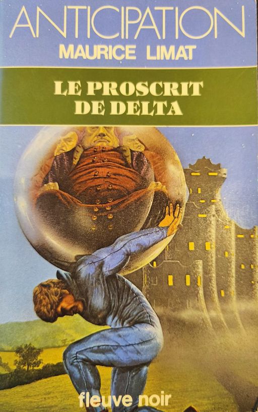 le proscrit de delta | maurice limat