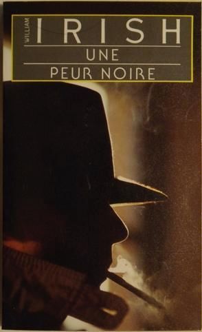 Une peur noire | William Irish