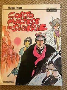 Corto Maltese en Sibérie | Hugo Pratt