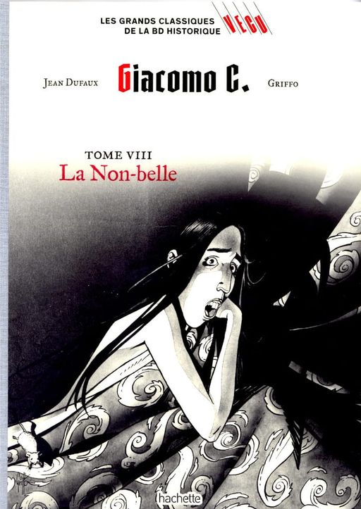 Giacomo C. 8 : la non-belle | Griffo