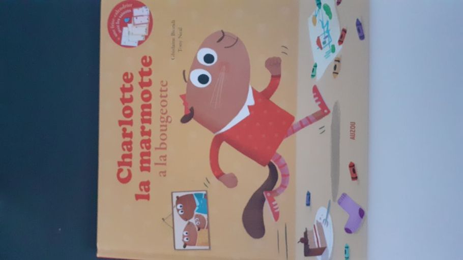 Charlotte la marmotte a la bougeotte  | Ghislaine Biondi